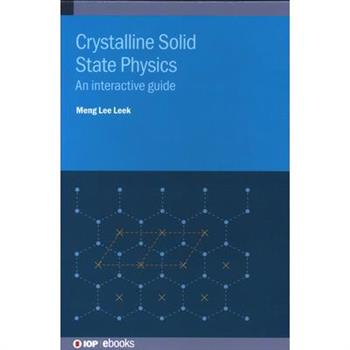 Crystalline Solid State Physics
