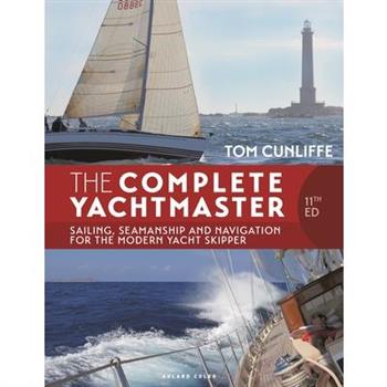 The Complete Yachtmaster 11th Edition