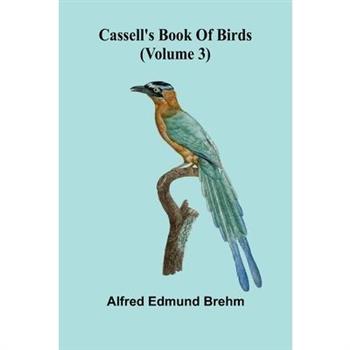 Cassell's book of birds (Volume 3)