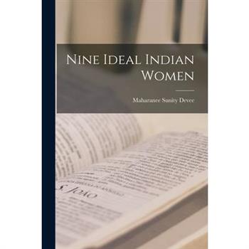 Nine Ideal Indian Women