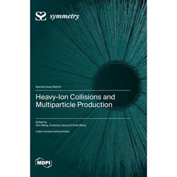 Heavy-Ion Collisions and Multiparticle Production