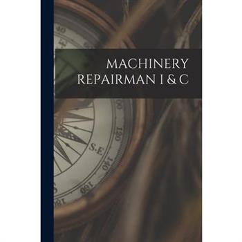 Machinery Repairman I & C