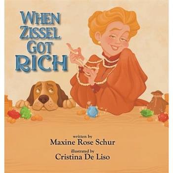 When Zissel Got Rich