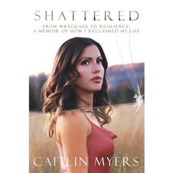 Shattered
