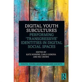 Digital Youth Subcultures