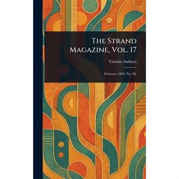 The Strand Magazine, Vol. 17