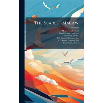 The Scarlet Macaw