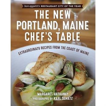 The New Portland, Maine, Chef’s Table
