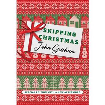 Skipping Christmas (Special Edition)