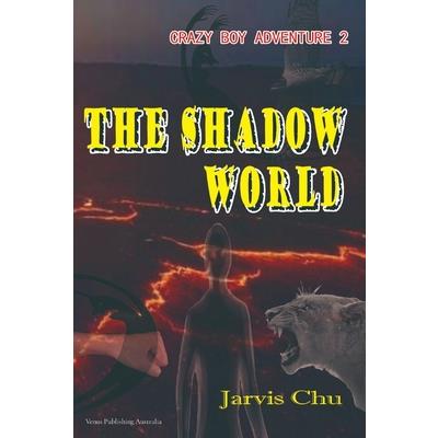 The Shadow World