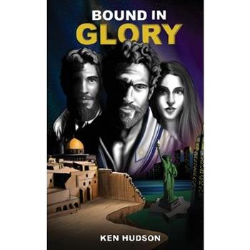 Bound In Glory