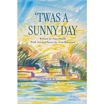 Twas a Sunny Day