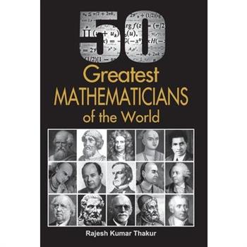 50 Greatest Mathematicians Of The World
