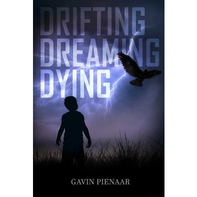 Drifting Dreaming Dying
