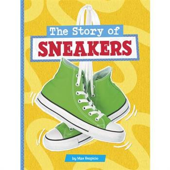 The Story of Sneakers