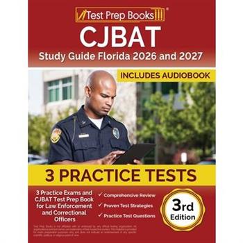CJBAT Study Guide Florida 2025 and 2026