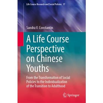A Life Course Perspective on Chinese Youths