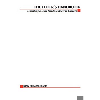 The Teller’s Handbook