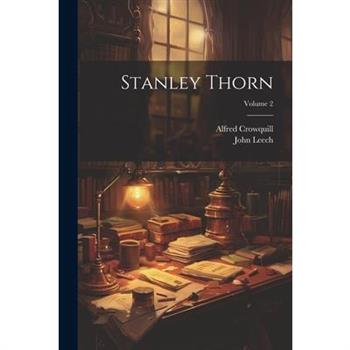 Stanley Thorn; Volume 2