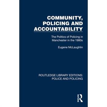 Community, Policing and Accountability