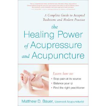 The Healing Power Of Acupressure And Acupuncture