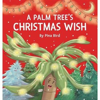 A Palm Tree's Christmas Wish