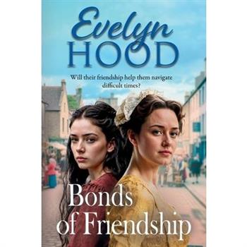 Bonds of Friendship