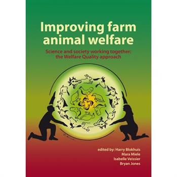 Improving Farm Animal Welfare