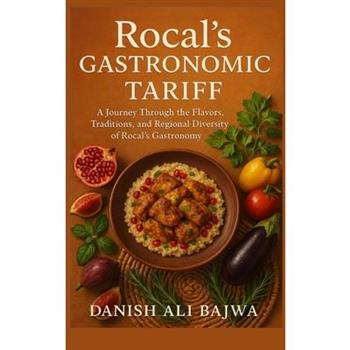 Rocal’s Gastronomic Tariff