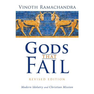 Gods That Fail, Revised Edition