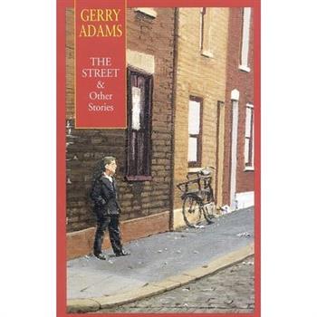 The Street & Other Stories