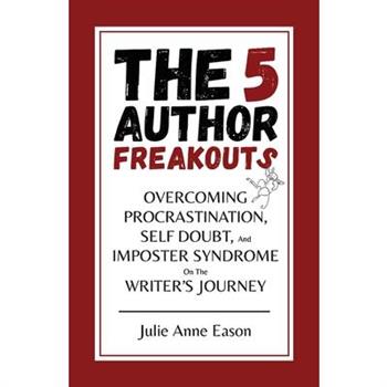The 5 Author Freakouts