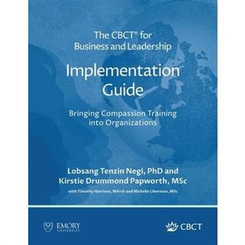 The CBCT(R) for Business and Leadership Implementation Guide