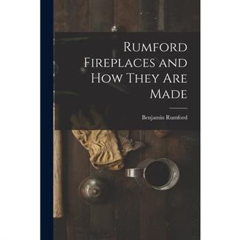 Rumford Fireplaces and How They are Made