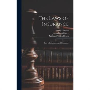 The Laws of Insurance