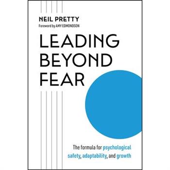Leading Beyond Fear