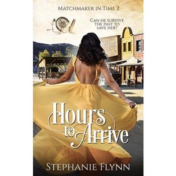 Hours to Arrive