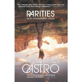 Rarities and Unexpected Steps