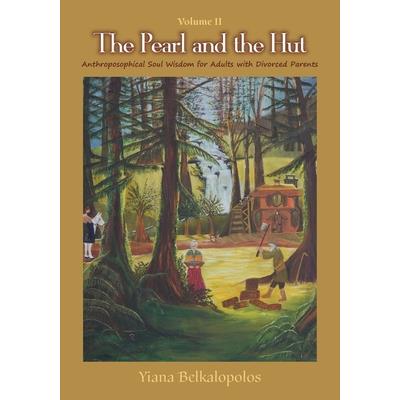 The Pearl and the Hut Volume II
