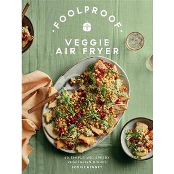 Foolproof Veggie Air Fryer