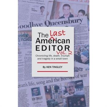 The Last American Editor Vol. 2