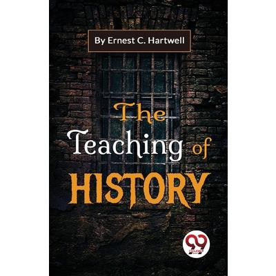 The Teaching Of History