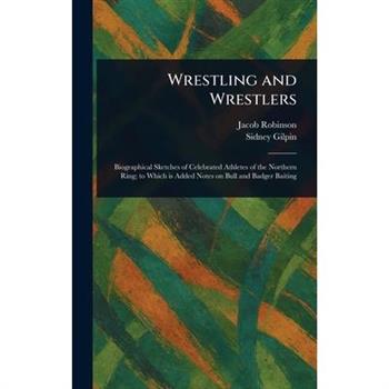 Wrestling and Wrestlers