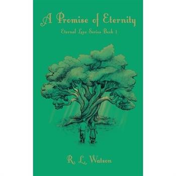 A Promise of Eternity
