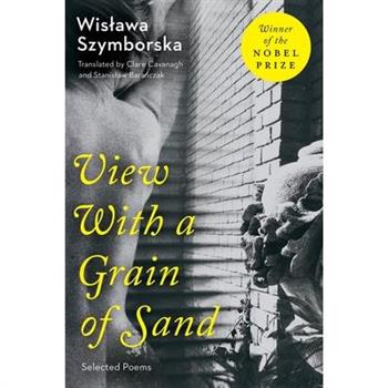 View with a Grain of Sand: Selected Poems
