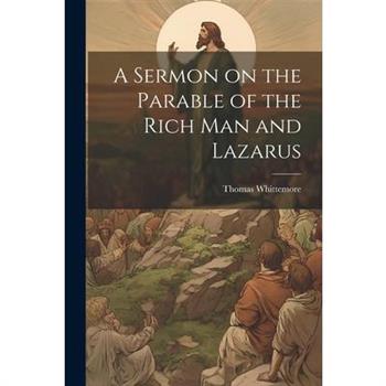 A Sermon on the Parable of the Rich Man and Lazarus