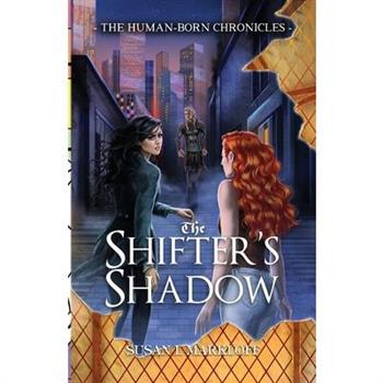 The Shifter's Shadow