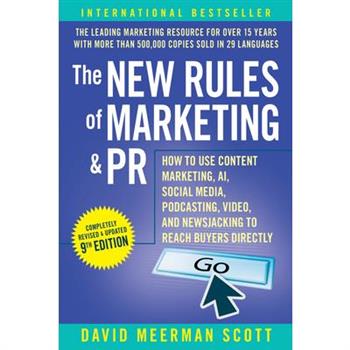 The New Rules of Marketing & PR
