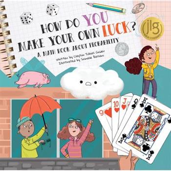 How Do You Make Your Own Luck?