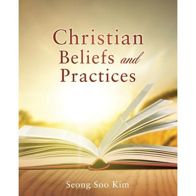 Christian Beliefs and Practices